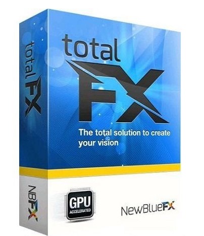 NewBlueFX TotalFX 7 7.7.210515 Crack Full Activation Key 2024